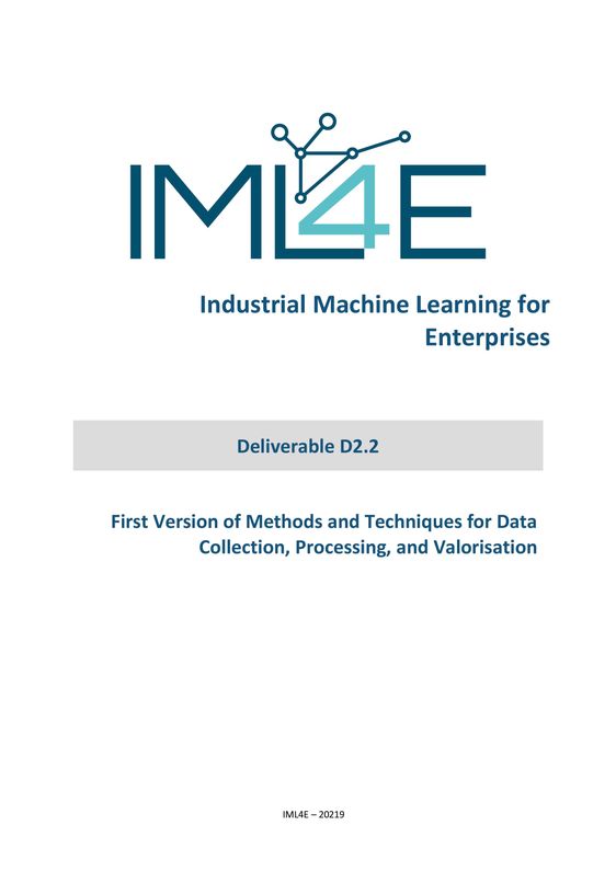 IML4E-D2.2-V1.0-Deckblatt.jpg, 2480/3508 First Version of Methods and Techniques for Data Collection, Processing, and Valorisation - Deliverable D2.2