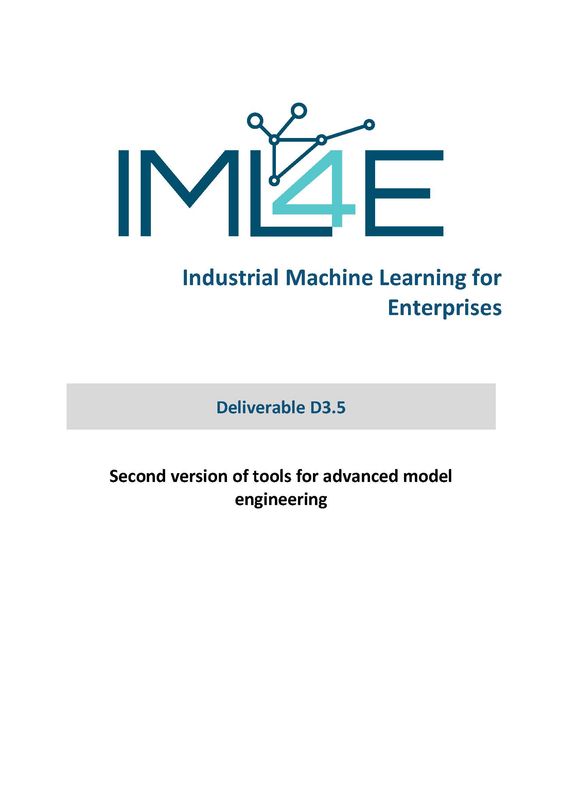 IML4E-D3.5-V1.0-Second-version-of-tools-for-advanced-model-engineering.jpg, 1654/2339 Second version of tools for advanced model engineering - Deliverable D3.5
